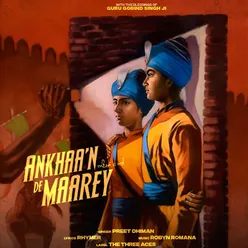 Ankhaan De Maarey